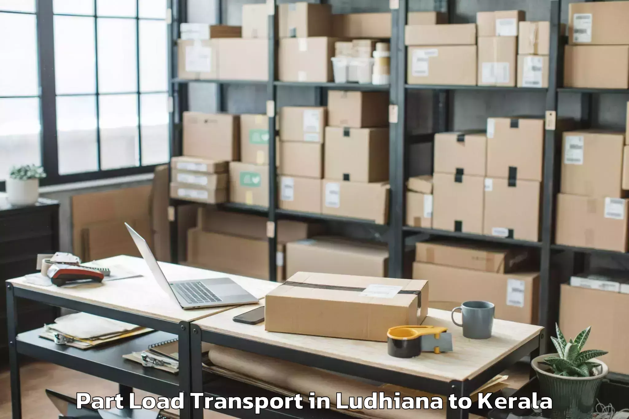 Trusted Ludhiana to Ayoor Part Load Transport